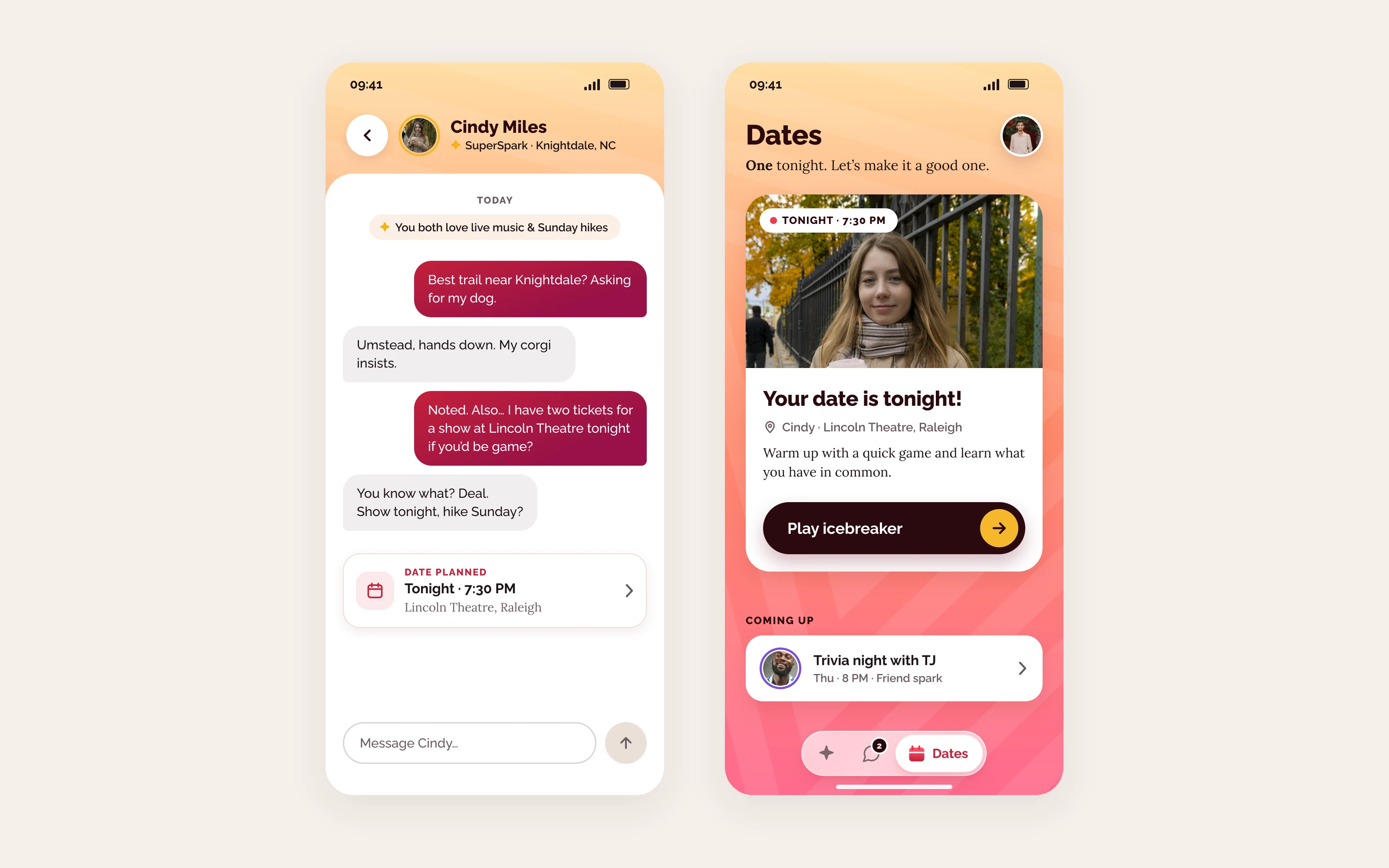 Chat with Cindy: her messages in grey, his in red, and a tan AI note reading You both love live music and Sunday hikes, above a Date planned card for tonight at Lincoln Theatre. Beside it, Dates: a Your date is tonight card with a single dark Play icebreaker button.